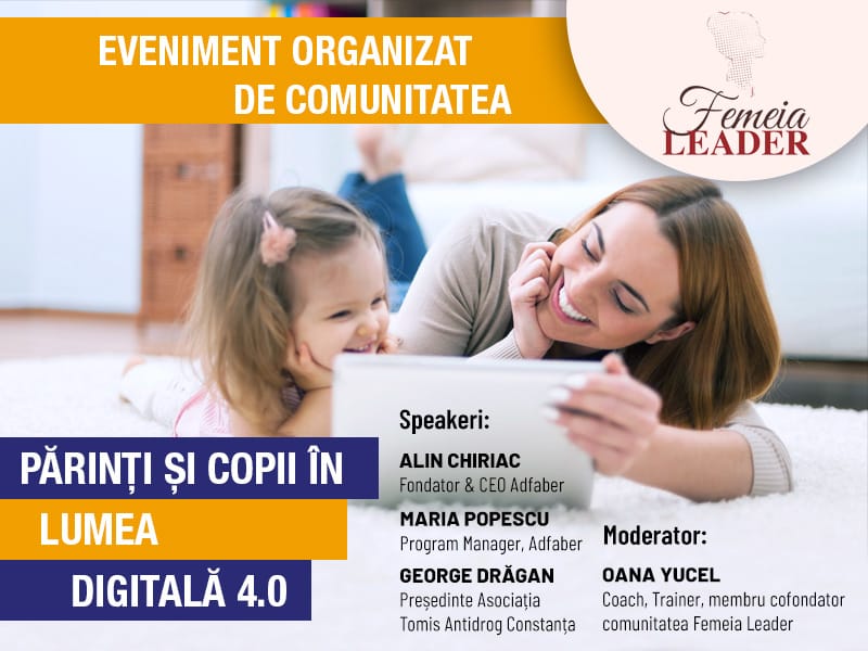 Evenimentul ”Părinți și copii în lumea digitală 4.0”, la Constanța. Cum putem susține copiii să se dezvolte sănătos și responsabil într-o lume tot mai digitalizată