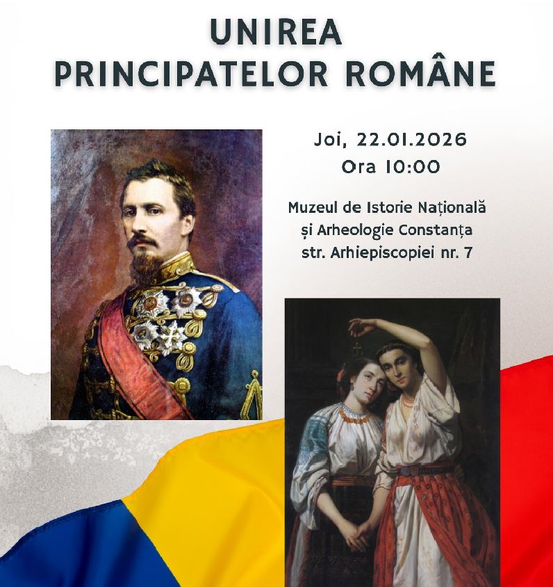 Eveniment dedicat Unirii Principatelor Române, organizat la Muzeul de Istorie din Constanța