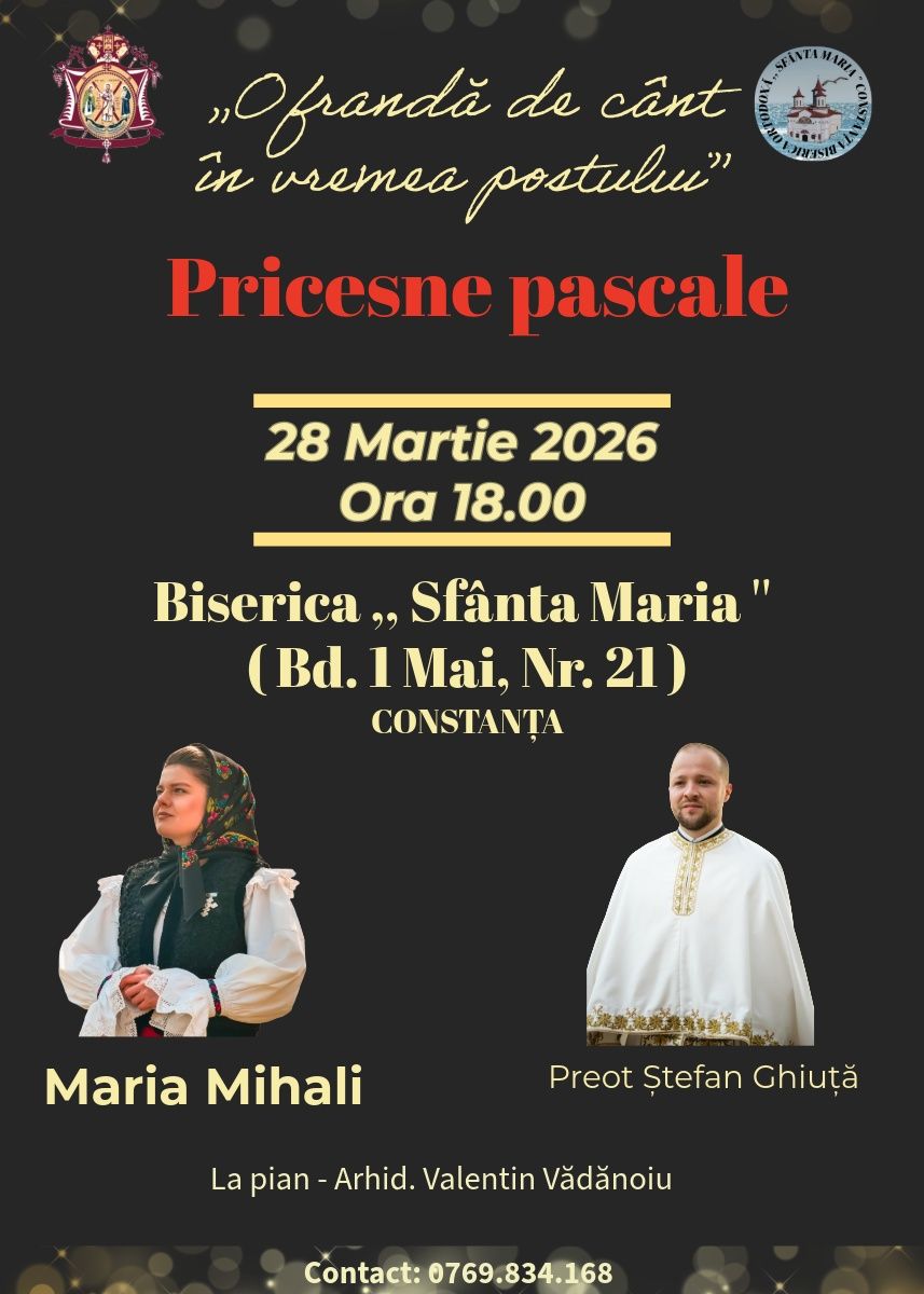 Eveniment spiritual dedicat credincioșilor din Constanța. Pricesne pascale, la Biserica Ortodoxă Sfânta Maria
