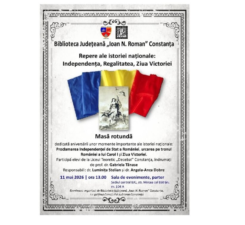 Poster pentru un eveniment cultural la Biblioteca Județeană Constanța despre Istorie națională, cu steaguri tricolore în fundal și textul aferent treimelorEvenimentului (Masă rotundă).