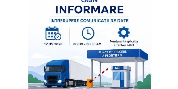 CNAIR informare despre întreruperea comunicațiilor de date pe 12.05.2026, între 00:00 și 00:30, la punctul de trecere a frontierei (camion și barieră).